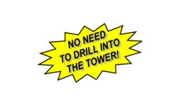 No drilling needed to mount to tower